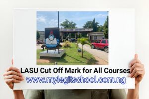 LASU Cut Off Mark for All Courses