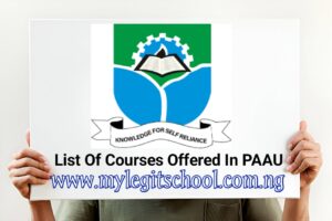 List Of Courses Offered In Prince Abubakar Audu University (PAAU)