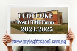 FUOTUOKE post UTME Form| Federal University Otuoke post UTME Form