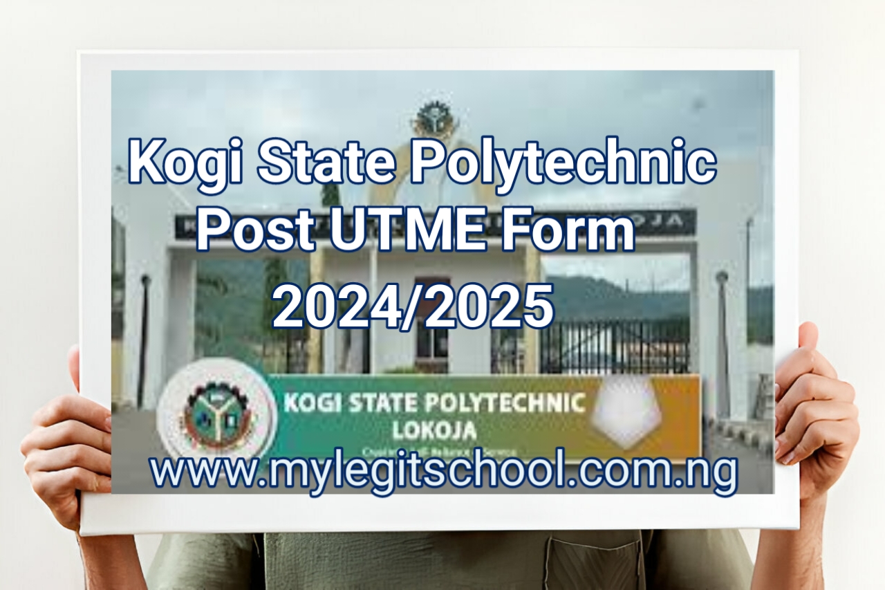 Kogi State Polytechnic Post UTME Form Kogi State Polytechnic Post UTME Form