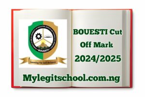 BOUESTI Cut Off Mark for All Courses