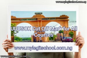 UDUSOK Cut Off Mark for All Courses