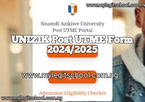 UNIZIK Post UTME Form