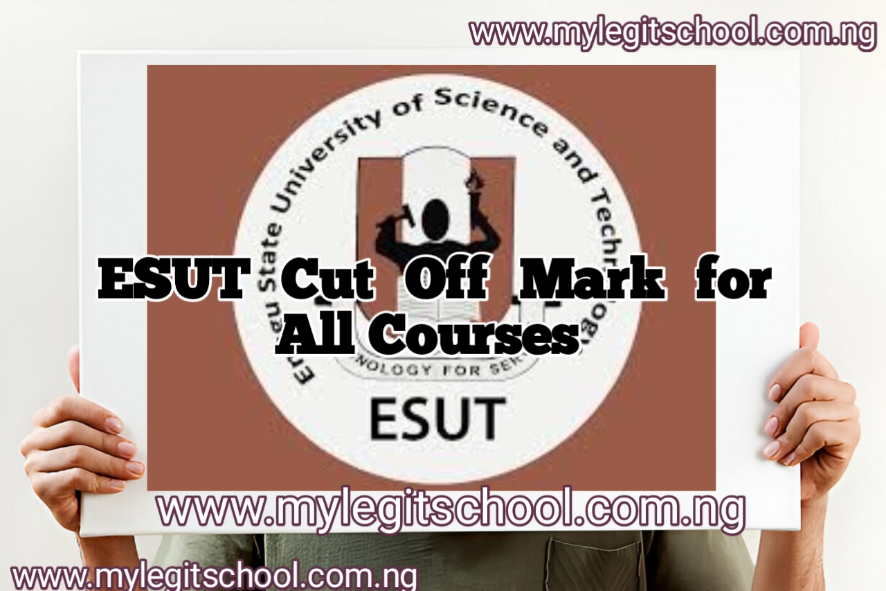 ESUT Cut Off Mark for All Courses