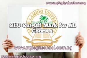 SLU Cut Off Mark for All Courses