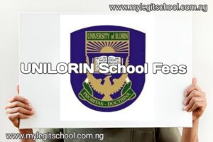 UNILORIN School Fees