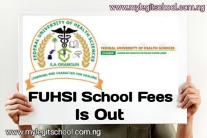 FUHSI School Fees For All Courses