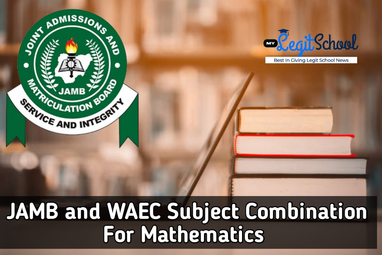 JAMB Subject Combination for Mathematics