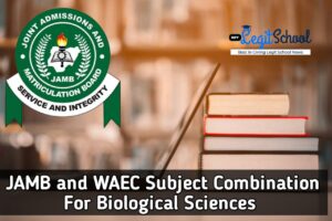 JAMB Subject Combination for Biological Sciences