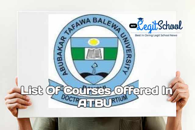 List Of Courses Offered in ATBU