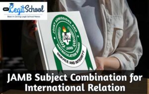 JAMB subject combination for International Relations