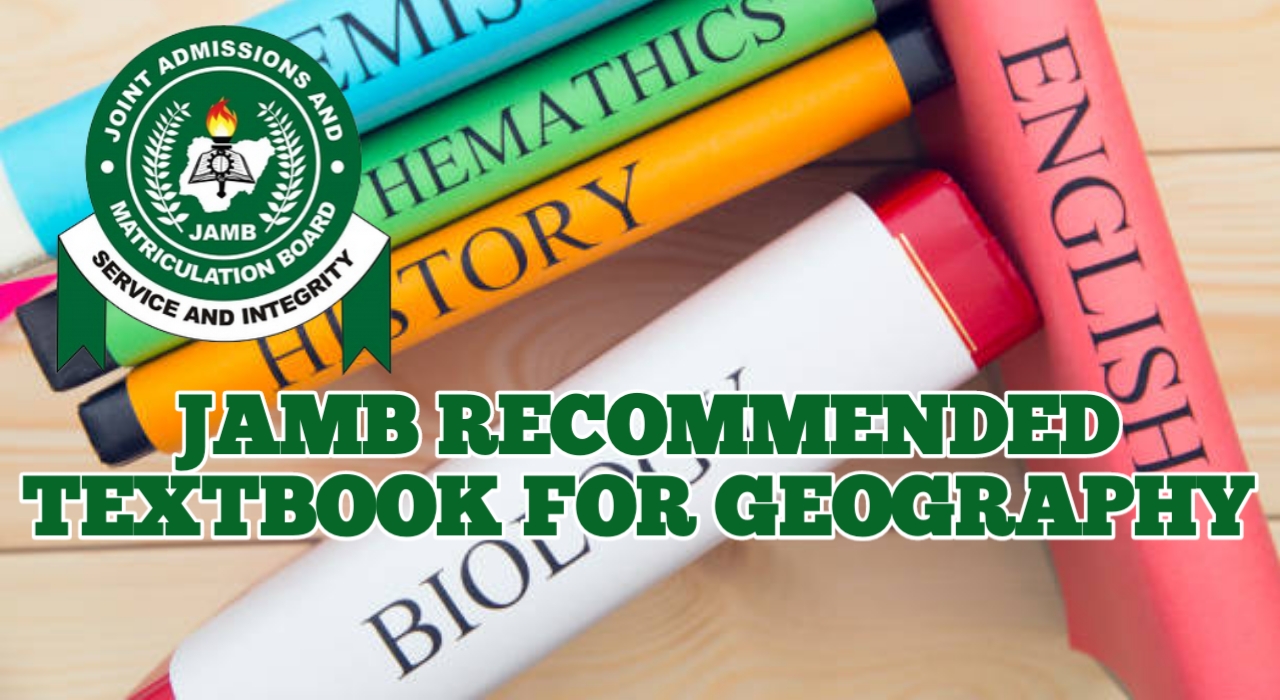 JAMB Recommended Textbooks for Geography pdf free download