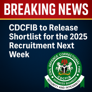 CDCFIB Announces 2025 Recruitment Shortlist | How to Check Your Shortlist Status